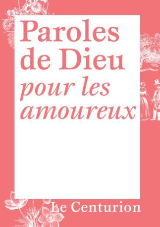 Paroles de Dieu pour les amoureux - MAURICE AUTANÉ - LE CENTURION