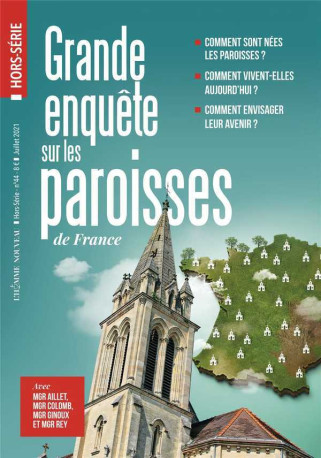 Hors-série L'Homme Nouveau N°44 : Grande enquête sur les paroisses de France -  L'HOMME NOUVEAU - HOMME NOUVEAU