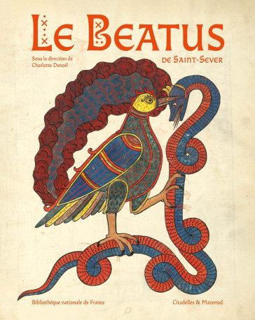 BEATUS DE SAINT-SEVER LIVRET - CHARLOTTE DENOËL - CITADELLES