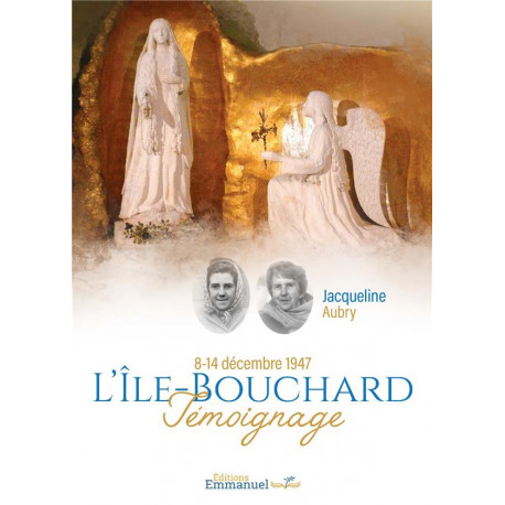 L-ILE BOUCHARD - TEMOIGNAGE DE JACQUELINE AUBRY - COLLECTIF - NC