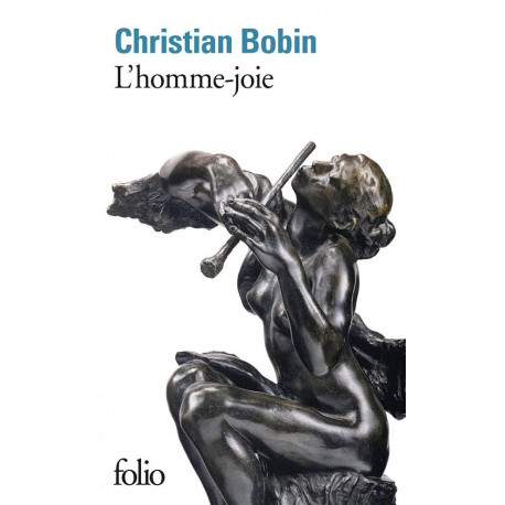 L-HOMME-JOIE - BOBIN CHRISTIAN - GALLIMARD
