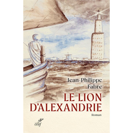 LE LION D-ALEXANDRIE - FABRE JEAN-PHILIPPE - CERF