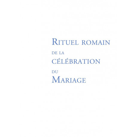 RITUEL DU MARIAGE - OUVRAGE DE TRAVAIL - A.E.L.F. - DESCLEE