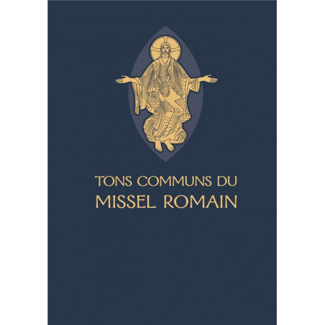 TONS COMMUNS DU MISSEL ROMAIN - AELF - DESCLEE