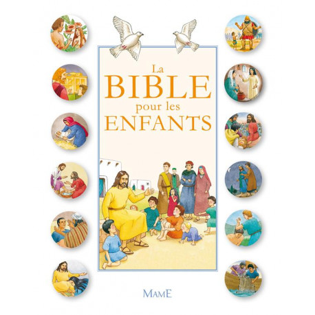 NOUVELLE BIBLE DES ENFANTS (LA) - AMIOT/CAMPAGNAC - MAME