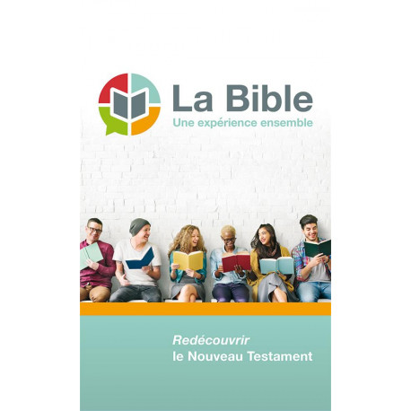LA BIBLE, UNE EXPERIENCE ENSEMBLE - COLLECTIF - EXCELSIS
