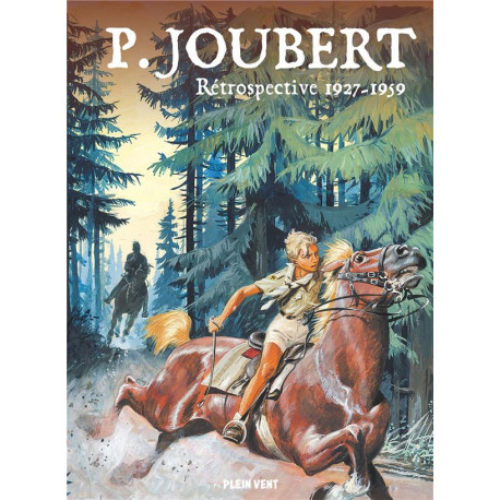 PIERRE JOUBERT - RETROSPECTIVE 1927-1959 - JOUBERT PIERRE - PLEIN VENT
