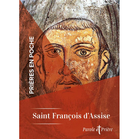 PRIERES EN POCHE - SAINT FRANCOIS D-ASSISE - SAINT FRANCOIS D-ASS - ARTEGE