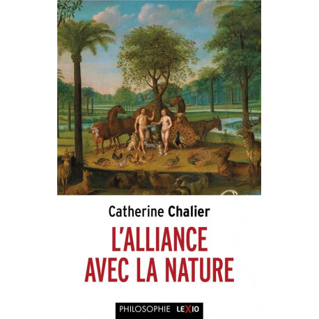 L'ALLIANCE AVEC LA NATURE - CHALIER CATHERINE - CERF
