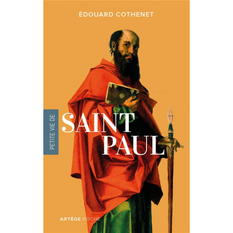 PETITE VIE DE SAINT PAUL - COTHENET EDOUARD - ARTEGE