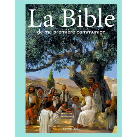 LA BIBLE DE MA PREMIERE COMMUNION - GOURRAT/DU BOUETIEZ - Lonely planet