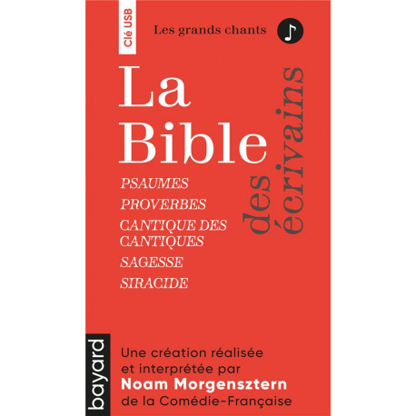 CLE USB : LA BIBLE DES ECRIVAINS - LES GRANDS CHANTS - NOAM MORGENSZTERN - NC