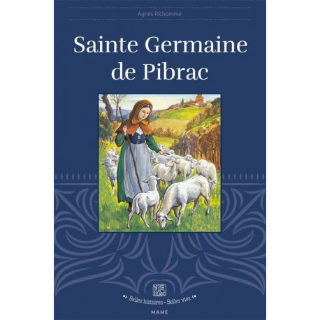 SAINTE GERMAINE DE PIBRAC - RICHOMME/DECOMBLE - MAME