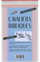 Cavaliers bibliques cab