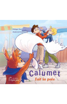 Calumet fait la paix