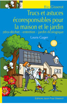 Trucs et astuces écoresponsables pour la maison et le jardin