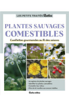 Le petit traité rustica des plantes sauvages comestibles