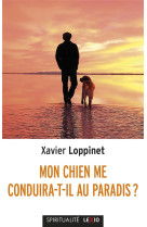 Mon chien me conduira-t-il au paradis