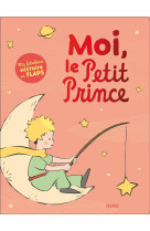 Moi, le petit prince