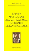 Le rosaire de la vierge marie - rosarium virginis mariae