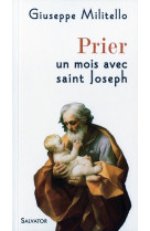 Prier un mois avec saint joseph