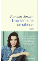 Une semaine de silence