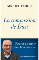 La compassion de dieu