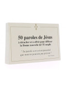 50 paroles de jésus à détacher et à offrir pour diffuser la bonne nouvelle de l’évangile