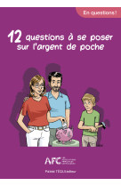 12 questions à se poser sur l'argent de poche