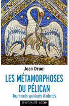 Les métamorphoses du pélican