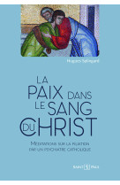 La paix dans le sang du christ