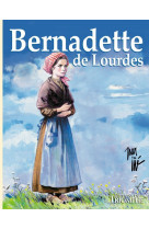 Bernadette de lourdes