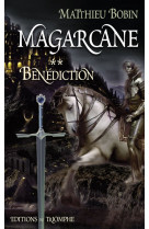 Magarcane tome 2 - bénédiction