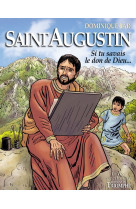 Saint augustin, si tu savais le don de dieu...