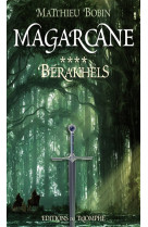 Magarcane tome 4 - bérakhels