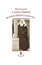 Neuvaine à sainte thérèse de l’enfant-jésus de la sainte-face