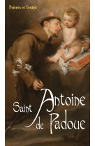 Saint antoine de padoue, nouvelle édition