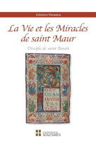 La vie et les miracles de saint maur