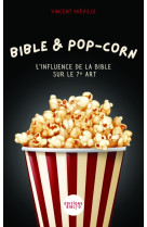 Bible et pop corn