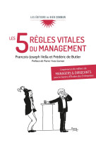 Les 5 règles vitales du management