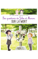 Les questions de jules et manon sur la mort