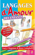 Langages d'amour des enfants - edition de poche