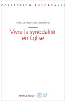 Vivre la synodalité en eglise