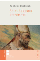 Saint augustin autrement