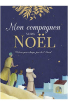 Mon compagnon vers noël