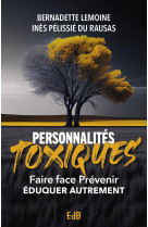 Personnalités toxiques (nvlle édition)