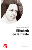 Petite vie d'elisabeth de la trinité