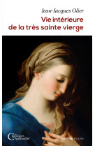 Vie intérieure de la très sainte vierge