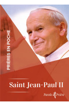 Prières en poche - saint jean-paul ii