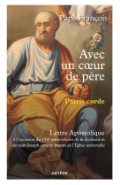 Avec un coeur de père - patris corde